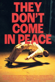They Don't Come in Peace Trailer