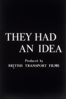 They Had an Idea Trailer
