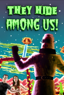 They Hide Among Us! Trailer