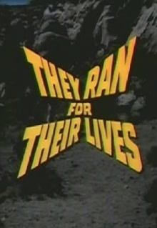 They Ran for Their Lives Trailer