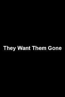 They Want Them Gone Trailer