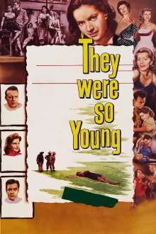 They Were So Young Trailer