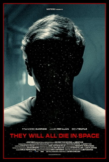 They Will All Die in Space Trailer