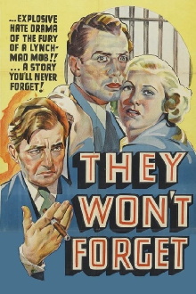 They Won't Forget Trailer