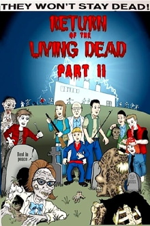 They Won't Stay Dead: A Look at 'Return of the Living Dead Part II' Trailer