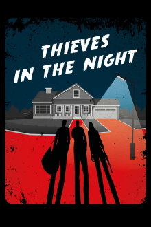 Thieves in the Night Trailer