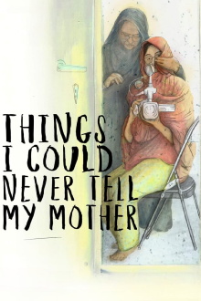 Things I Could Never Tell My Mother Trailer