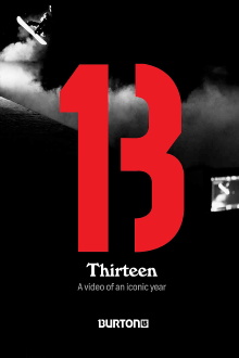 Thirteen: Burton Snowboards Trailer