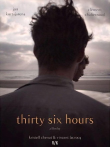 Thirty-Six Hours Trailer