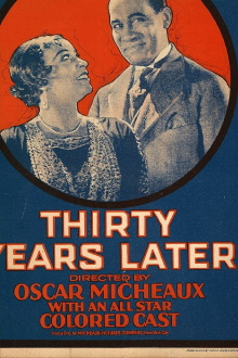 Thirty Years Later Trailer
