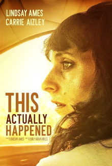 This Actually Happened Trailer