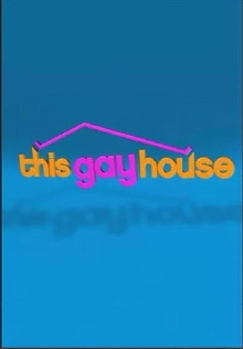 This Gay House Trailer