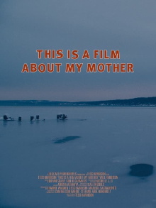 This Is a Film About My Mother Trailer