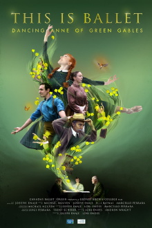 This is Ballet: Dancing Anne of Green Gables Trailer