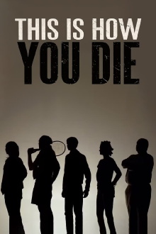 This Is How You Die Trailer