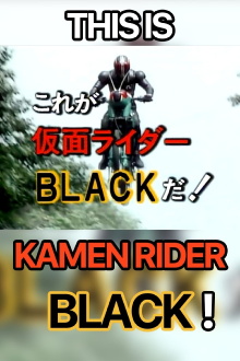 This is Kamen Rider Black! Trailer