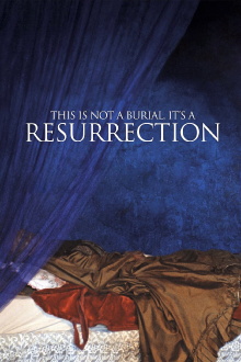 This Is Not a Burial, It's a Resurrection Trailer