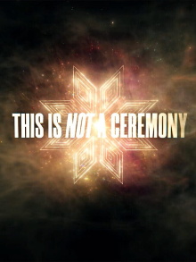 This Is Not a Ceremony Trailer