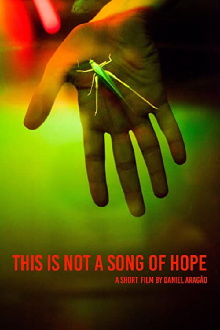 This Is Not a Song of Hope Trailer