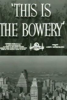 This Is the Bowery Trailer