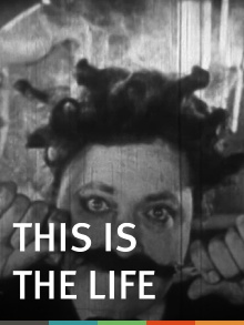 This Is The Life Trailer