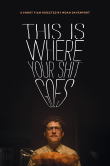 This Is Where Your Shit Goes Trailer