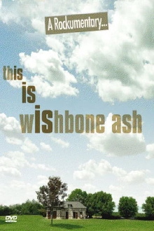 This Is Wishbone Ash Trailer