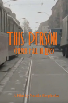 This Person (Never Fall in Love) Trailer