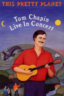 This Pretty Planet: Tom Chapin Live in Concert Trailer