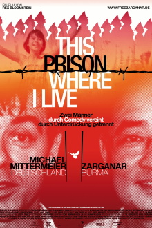 This Prison Where I Live Trailer