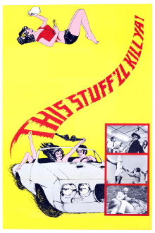 This Stuff'll Kill Ya! Trailer