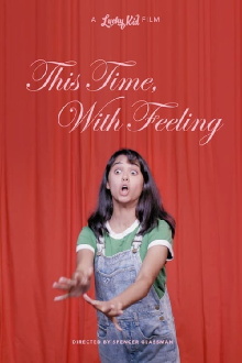 This Time With Feeling Trailer