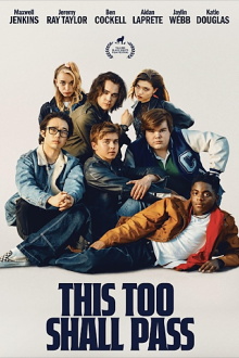 This Too Shall Pass Trailer