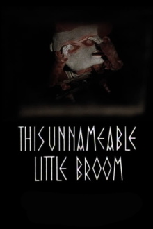 This Unnameable Little Broom Trailer