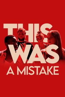 This Was a Mistake Trailer