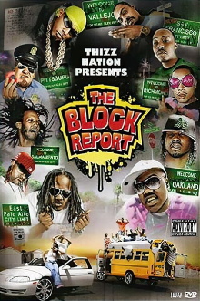 Thizz Nation Presents - The Block Report Trailer