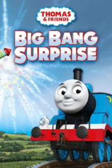 Thomas & Friends: Big Bang Surprise Trailer