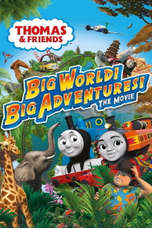 Thomas & Friends: Big World! Big Adventures! The Movie Trailer