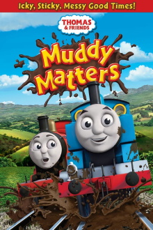 Thomas & Friends: Muddy Matters Trailer