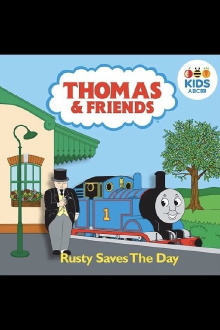 Thomas & Friends: Rusty Saves The Day Trailer
