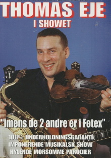 Thomas Eje: Imens de 2 andre er i Føtex Trailer