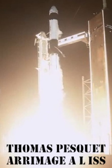Thomas Pesquet, arrimage à l'ISS Trailer