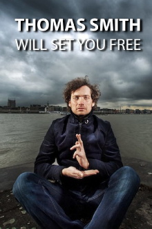 Thomas Smith: Will set you free Trailer