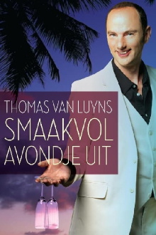Thomas van Luyns Smaakvol Avondje uit Trailer