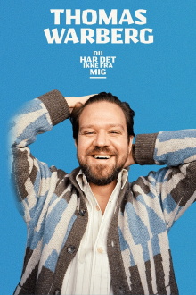 Thomas Warberg: Du har det ikke fra mig Trailer