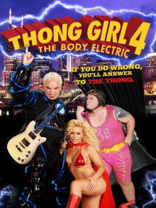 Thong Girl 4: The Body Electric Trailer