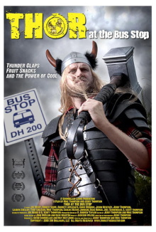 Thor at the Bus Stop Trailer
