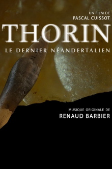 Thorin, le dernier Néandertalien Trailer