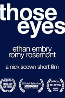 Those Eyes Trailer