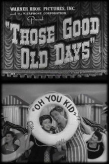 Those Good Old Days Trailer